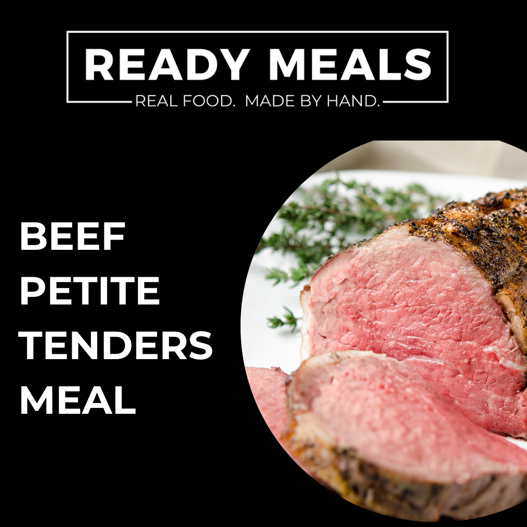 Beef Petite Tenders Ready Meal