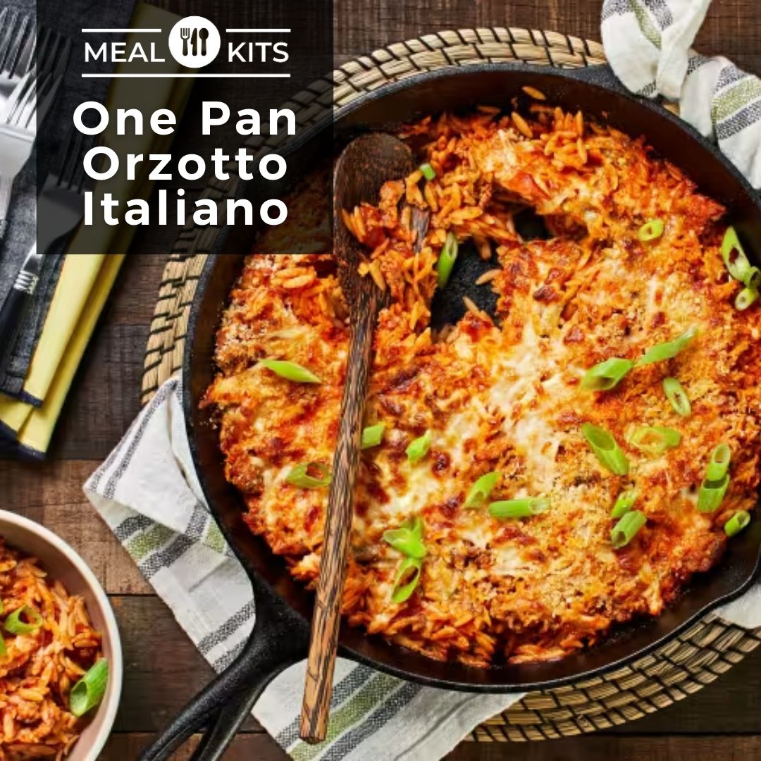 MONTHLY Meal Kit | One Pan Orzotto Italiano